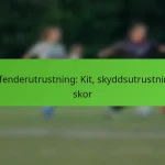featured-image-defenderutrustning-kit-skyddsutrustning-skor