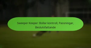 featured-image-sweeper-keeper-bollar-kontroll-passningar-beslutsfattande
