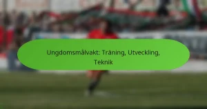 featured-image-ungdomsmalvakt-traning-utveckling-teknik