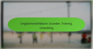 featured-image-ungdomsmittfaltare-grunder-traning-utveckling